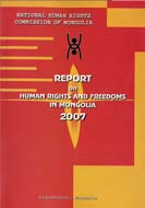 Монгол Улс дахь хүний эрх, эрх чөлөөний байдлын илтгэл